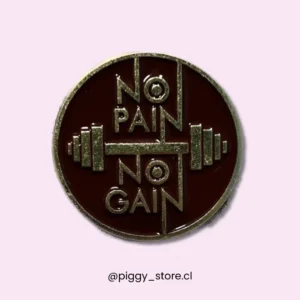 No pain No gain