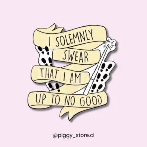 “Juro solemnemente que mis intenciones no son buenas” (Harry Potter)